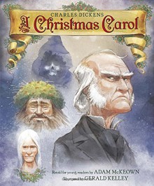 A Christmas Carol - Adam McKeown, Gerald Kelley