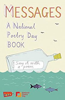 Messages: A National Poetry Day - Gaby Morgan