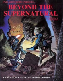 Beyond the Supernatural - Randy McCall, Kevin Siembieda