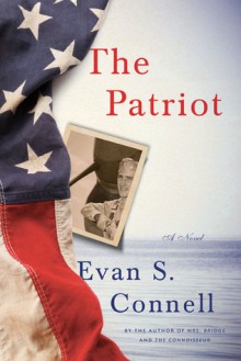 The Patriot - Evan S. Connell