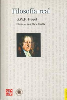 Filosofia Real - Georg Wilhelm Friedrich Hegel