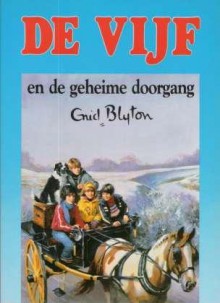 De Vijf en de geheime doorgang - Enid Blyton