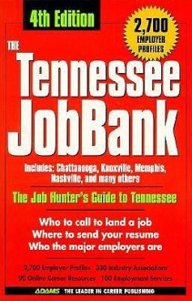 Tennessee Jobbank, (5th Ed.) - Adams Media