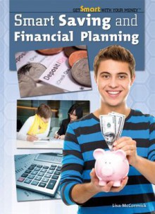 Smart Saving and Financial Planning - Carla Mooney