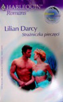 Strażniczka pieczęci - Lilian. Darcy