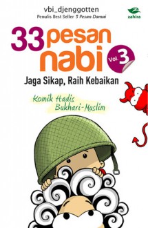 33 Pesan Nabi Vol. 3: Jaga Sikap, Raih Kebaikan - Vbi Djenggotten