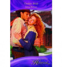 Outlaw Bride - Jenna Kernan