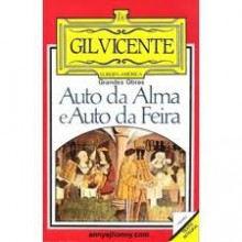 Auto da Alma e Auto da Feira - Gil Vicente