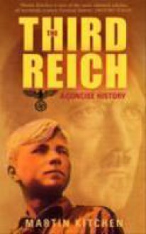 The Third Reich - Martin Kitchen