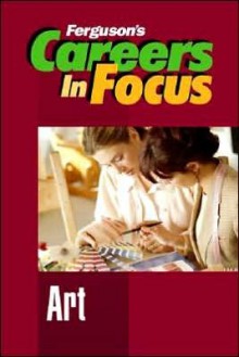 Careers in Focus - Inc Facts on File, JG Ferguson Publishing Company