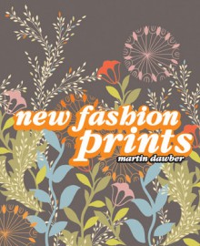 New Fashion Print - Martin Dawber