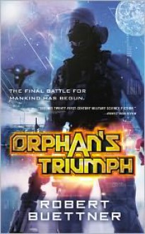 Orphan's Triumph (Jason Wander Series #5) - Robert Buettner