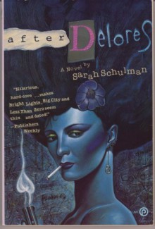 After Delores - Sarah Schulman