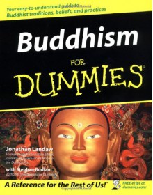 Buddhism For Dummies - Jonathan Landaw, Stephan Bodian