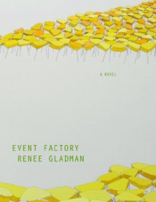 Event Factory - Renee Gladman