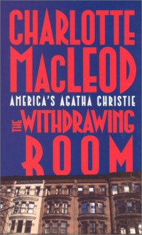 The Withdrawing Room - Charlotte MacLeod