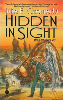 Hidden in Sight - Julie E. Czerneda