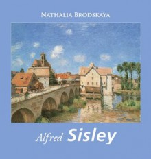 Sisley - Nathalia Brodskaya