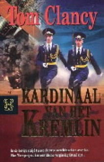 Kardinaal van het Kremlin - Jan Smit, Tom Clancy