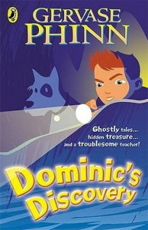 Dominic's Discovery - Gervase Phinn