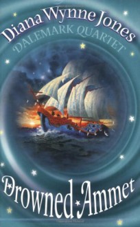 Drowned Ammet - Diana Wynne Jones