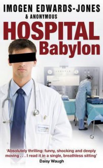 Hospital Babylon - Imogen Edwards-Jones
