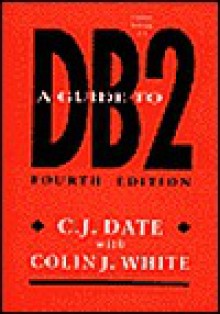 A Guide to DB2 - C.J. Date