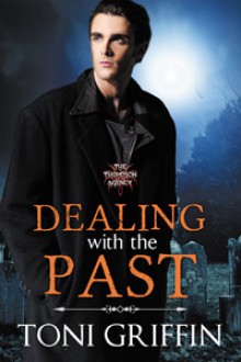 Dealing with the Past - Toni Griffin