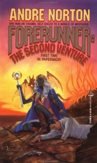 Forerunner: The Second Venture (Universe of Style) - Andre Norton