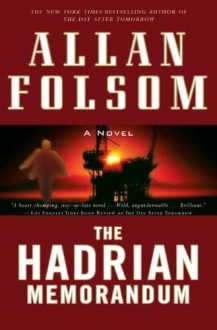 The Hadrian Memorandum - Allan Folsom