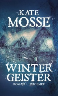 Wintergeister - Kate Mosse, Ulrike Wasel, Klaus Timmermann