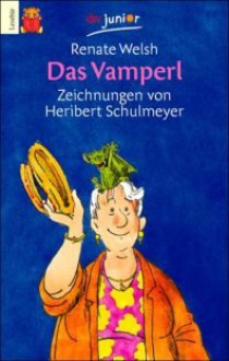 Das Vamperl - Renate Welsh