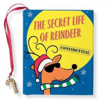 The Secret Life of Reindeer - Claudine Gandolfi