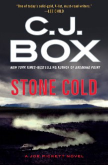 Stone Cold - C.J. Box