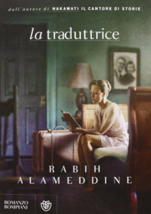 La traduttrice - Rabih Alameddine