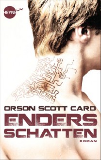 Enders Schatten: Roman (Heyne fliegt) (German Edition) - Orson Scott Card, Regina Winter