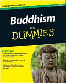 Buddhism For Dummies - Jonathan Landaw, Stephen Bodian, Gudrun Buhnemann