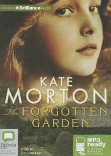 The Forgotten Garden - Kate Morton, Caroline Lee