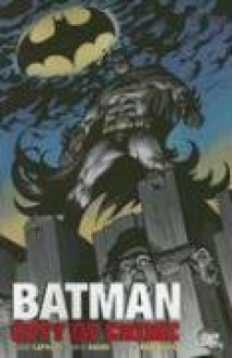 Batman: City of Crime - David Lapham, Ramón F. Bachs, Nathan Massengill