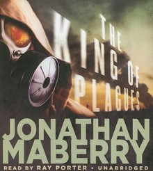 The King of Plagues - Jonathan Maberry