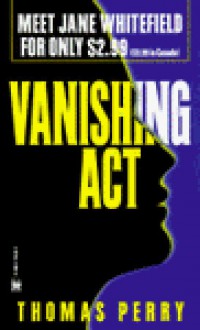 Vanishing Act - Thomas Perry