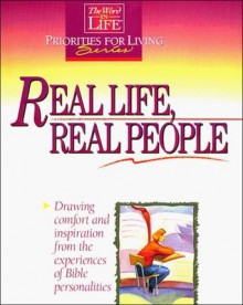 Real Life Real People - Nelson Word Publishing Group