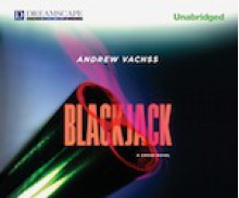 Blackjack (Cross Novels, 1) - Andrew Vachss, Phil Gigante