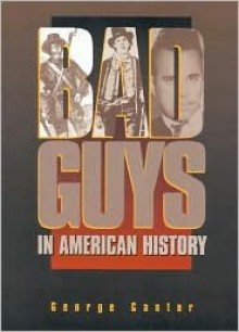 Bad Guys in American History - George Cantor