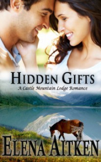 Hidden Gifts - Elena Aitken