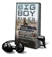 Big Boy Rules (Audio) - Steve Fainaru, Patrick G. Lawlor