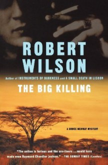 The Big Killing - Robert Wilson