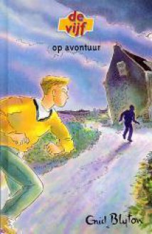 De vijf op avontuur - Enid Blyton