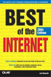 Best Of The Internet, 2004 Edition - Joe Kraynak