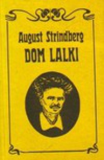 Dom lalki i inne nowele - August Strindberg